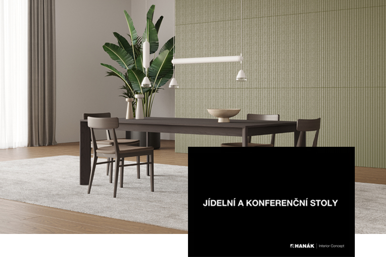 Katalog HANÁK NÁBYTEK Jídelní a konferenční stoly